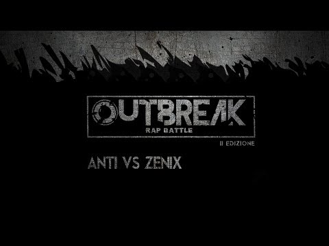 Outbreak 2018: ANTI vs ZENIX - Quarti - 4° Eliminatoria