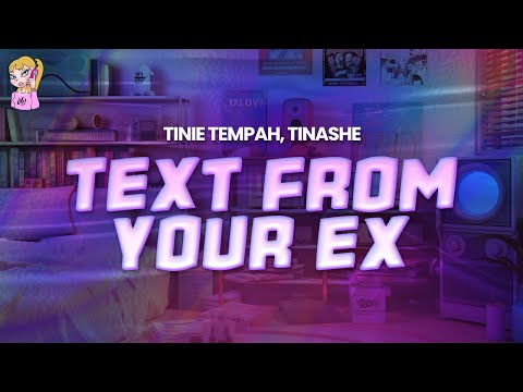Tinie Tempah feat. Tinashe - Text from Your Ex // Lyrics