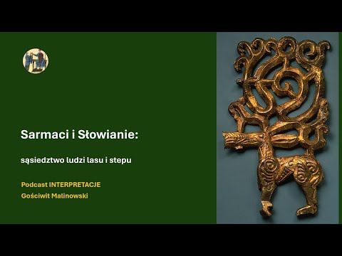 100 Sarmaci i Słowianie: sąsiedztwo ludzi lasu i stepu