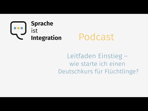 Leitfaden:  In 14 Schritten einen Deutschkurs für Flüchtlinge starten