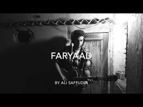 Faryaad By Ali Saffudin