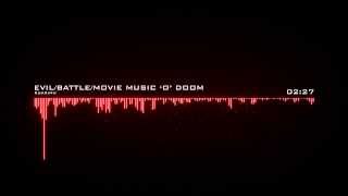 Evil/Battle/Movie Music 'o' Doom - RuariMH