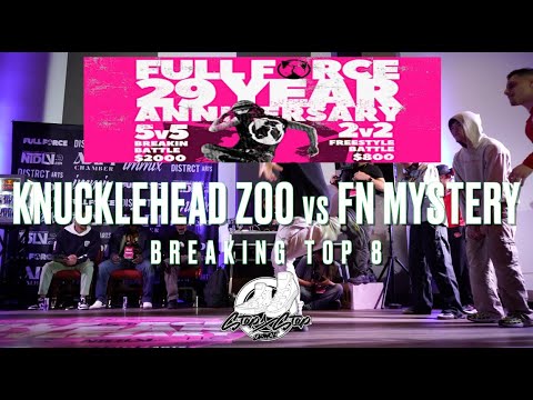 KNUCKLEHEAD ZOO vs FN MYSTERY | Breaking 5v5 Top 8 | Full Force 29th Anniversary | #SXSTV
