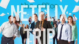 •The Office• Netflix Trip