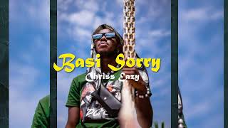 Chriss Eazy-Basi Sorry