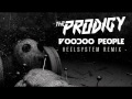 The Prodigy - Voodoo People (Hellsystem Remix ...