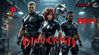 🔴 AO VIVO | Tentando Sobreviver em Dino Crisis (PS1) Parte 2
