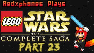 Bonus Missions 2/2 - Red Plays Lego Star Wars The Complete Saga - Part 23 (ft.@blurr9591)