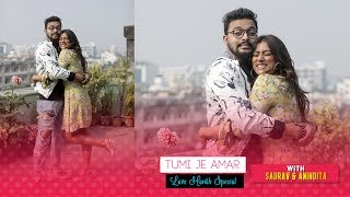 Tumi Je Amar Love Month Special Featuring Saurav Das & Anindita Bose | Sangeet Bangla video