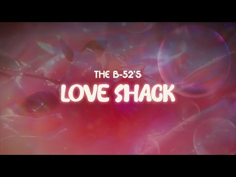 the b-52's ✨ love shack ✨ ~ lyrics