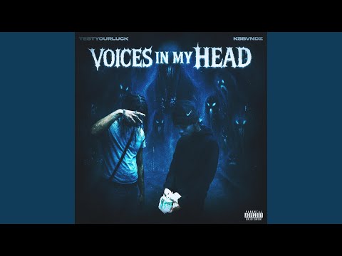 Voices in my head (feat. KsBvndz)