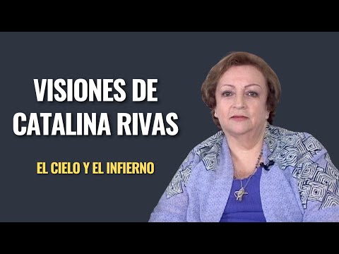 Catalina Rivas - Visions of Heaven and Hell - Interview