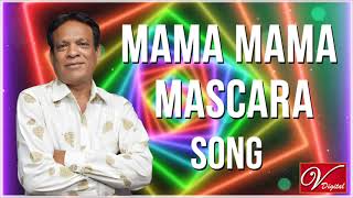 Mama Mama Mascara Song  Writer And Composer & 