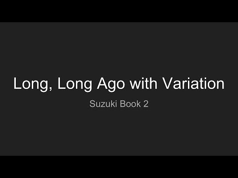 Long, Long Ago with Variation Viola