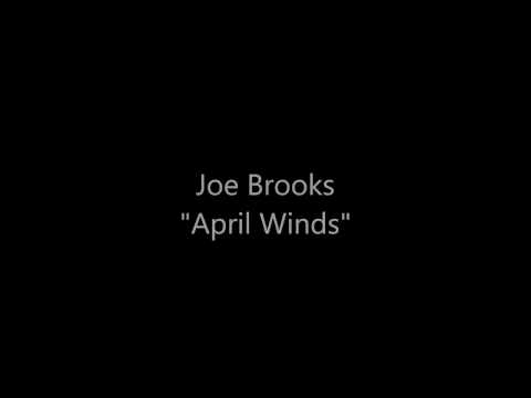 Joe Brooks  - "April Winds" (Audio)