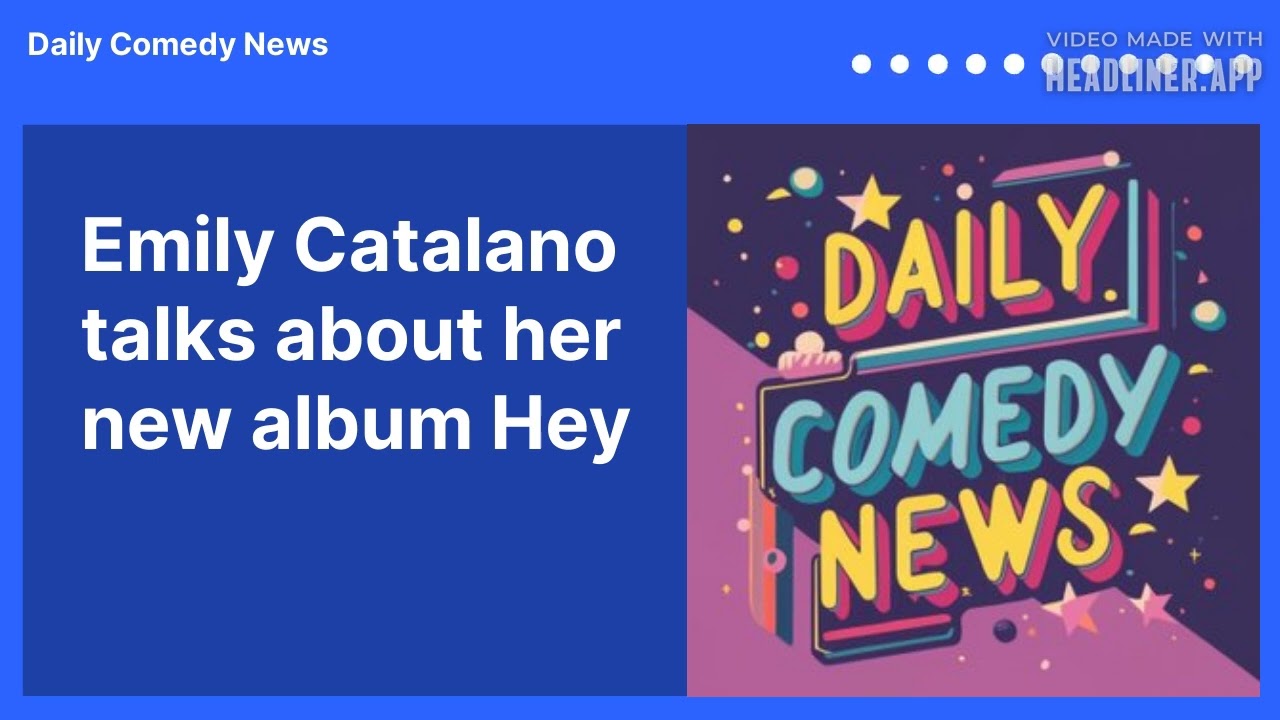 Emily Catalano talks about her new album Hey