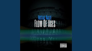 Nextale Nailze - Flow Of Ages video