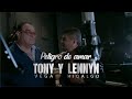 PELIGRO DE AMAR - TONY VEGA Y LENNYN HIDALGO - Lennyn Hidalgo PELIGRO DE AMAR - TONY VEGA Y LENNYN HIDALGO