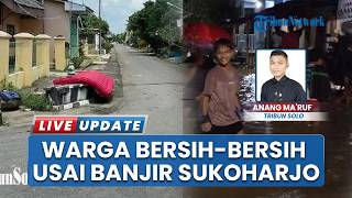 Pemandangan Rumah di Bendosari Sukoharjo, Warga Sudah Bersih bersih hingga Jemur Kasus usai Banjir