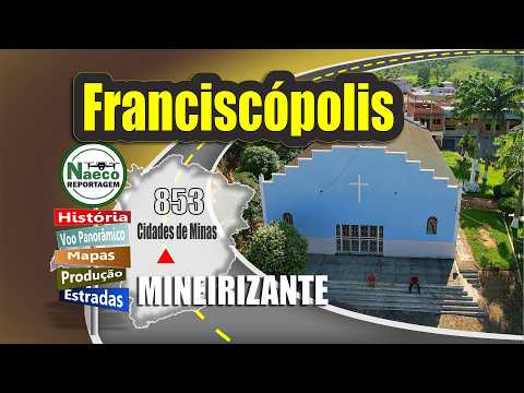 Franciscópolis, MG – Mesorregião Vale do Mucuri