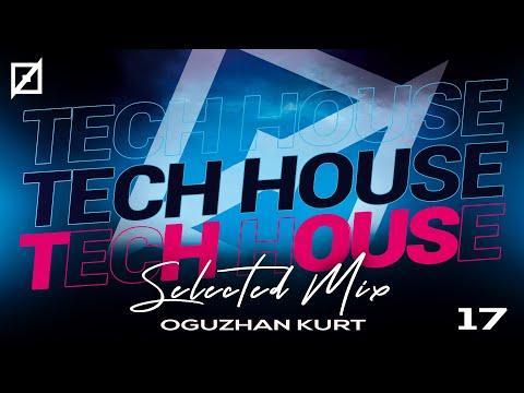 Tech House   Selected Mix #17 Live Dj Mix   October 2021 #djset
