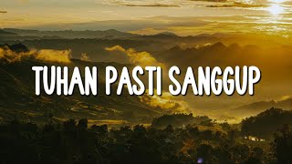 Download lagu Tuhan Pasti Sanggup - Mike Mohede, Maria Shandi (Lirik) Mix - Lagu Rohani mp3 Download lagu Tuhan Pasti Sanggup - Mike Mohede, Maria Shandi (Lirik) Mix - Lagu Rohani mp3