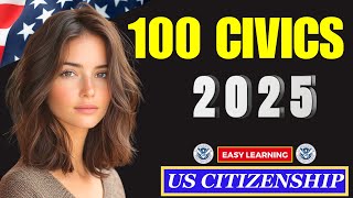 2025 random 100 civics questions and answers - U.S. citizenship test 2025 I N400 Interview #n400
