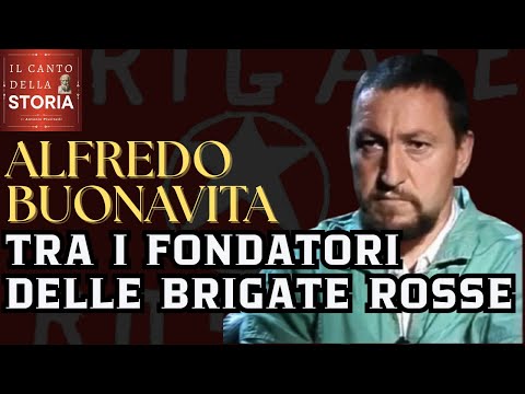 BRIGATE ROSSE: ALFREDO BUONAVITA e l'inizio con le BR
