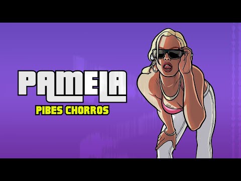 Pamela - El Traidor Y Los Pibes