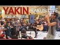 LIVE YAKIN