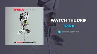 Watch The Drip Music Video