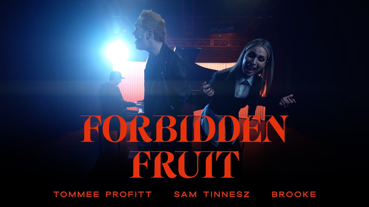 FORBIDDEN FRUIT - Tommee Profitt x Sam Tinnesz x brooke