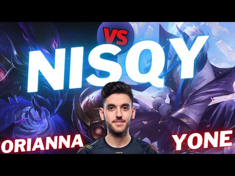 NISQY | ORIANNA VS YONE | MID GAMEPLAY | Patch 15.23 / Season 15 | #LeagueofLegends