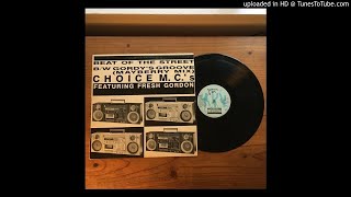 Choice M.C.'s FT. Fresh Gordon - Beat Of The Street (Vocal)