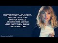 Taylor Swift I Did Something Bad Lyrics