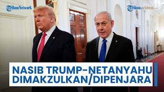 Nasib Trump & Netanyahu seusai Gencatan Senjata Sementara dengan Iran: Dimakzulkan atau Dipenjara