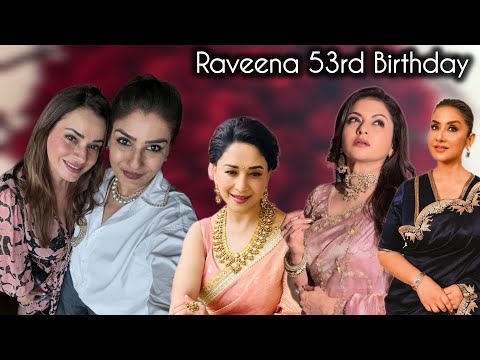 Raveena Tandon 53rd Birthday Celebration Madhuri Manisha Neelam & Bhagyashree Wishes |
