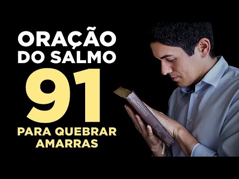 PODEROSA ORAÇÃO DO SALMO 91 PARA QUEBRAR AS AMARRAS 🙏🏻 Oração Para Dormir em Paz e Profundamente