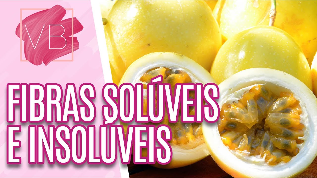 A importância das fibras para a alimentação - Você Bonita (17/06/20)