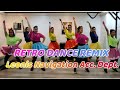 RETRO DANCE REMIX Ft Leonis Navigation Acc Dept JAMRetroRemix Dancewithmarj Retro Danceworkout