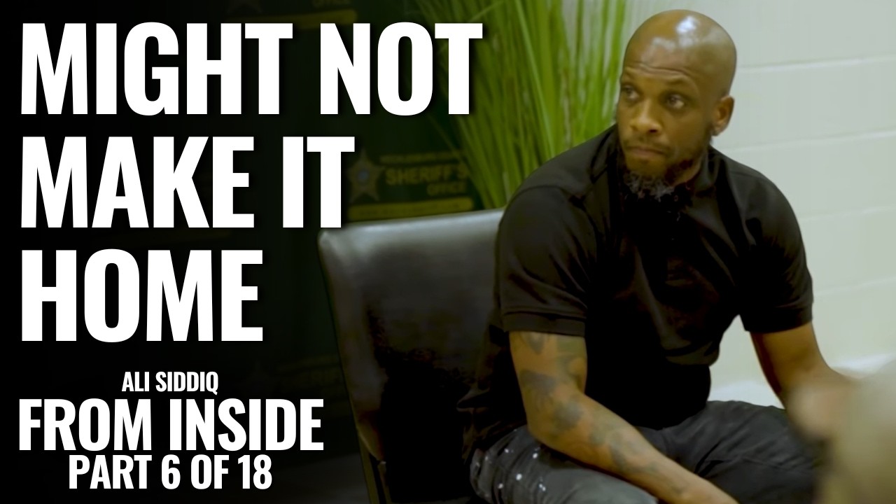 Not Guaranteed You'll Make It Home | From Inside: Part 6 of 18 | Ali Siddiq