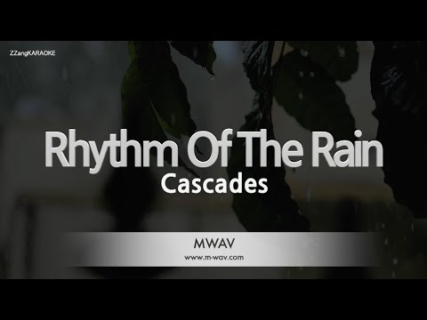 Cascades - Rhythm Of The Rain (Melody) (Karaoke Version)