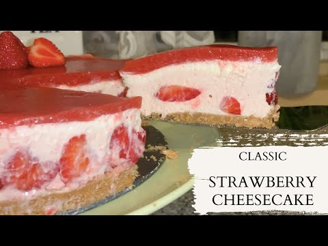 CLASSIC STRAWBERRY CHEESECAKE | SIMPLE, QUICK & EASY  | ENGLISH