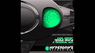 Paul Henry - Terra Nova (Original Mix) [Hyperdrive Recordings]