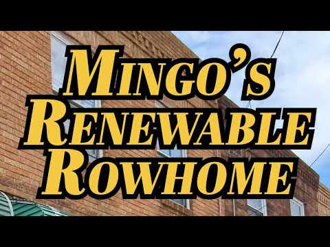 Mingo's Renewable Rowhome - Customer Story