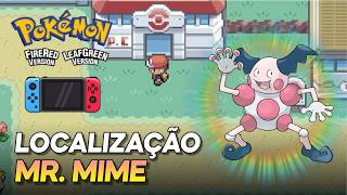 LOCALIZAÇÃO MR MIME | Mr Mime location [Pokémon FireRed LeafGreen]