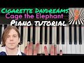 Cigarette Daydreams by Cage the Elephant - Easy Piano Tutorial