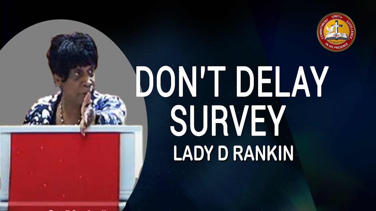 Don't Delay-Survey