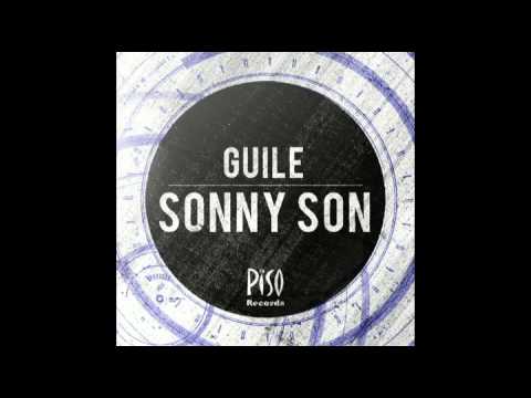 Guile - Sonny Son (Original Mix) [Piso Records]