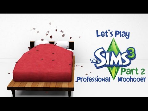 Let S Play Professional Woohooer Part 19 06 02 The Sims Forums